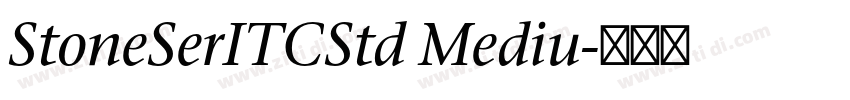 StoneSerITCStd Mediu字体转换